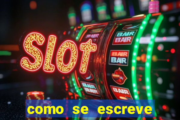 como se escreve por extenso 876541